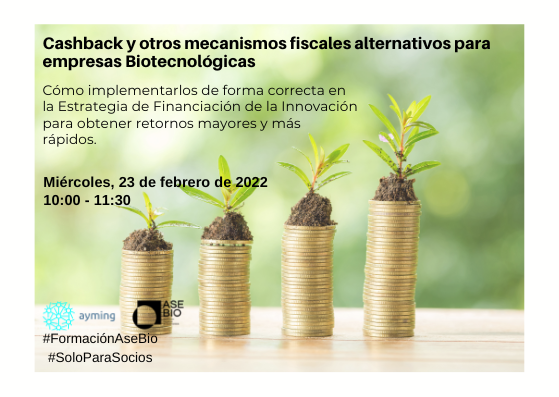 Cashback y otros mecanismos fiscales alternativos para empresas Biotecnológicas