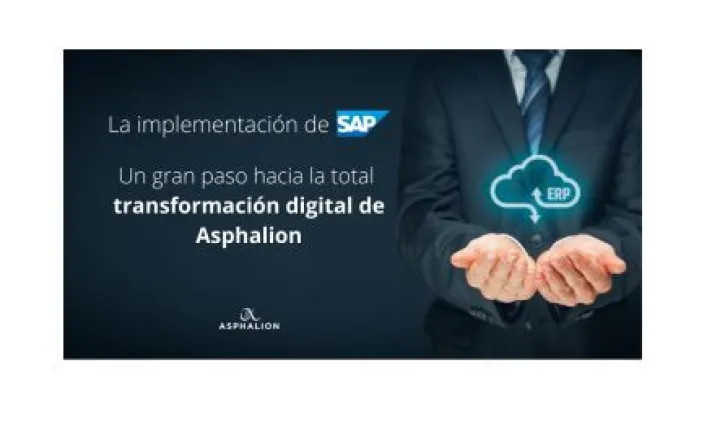 La implementación de SAP, un gran paso hacia la total transformación digital de Asphalion