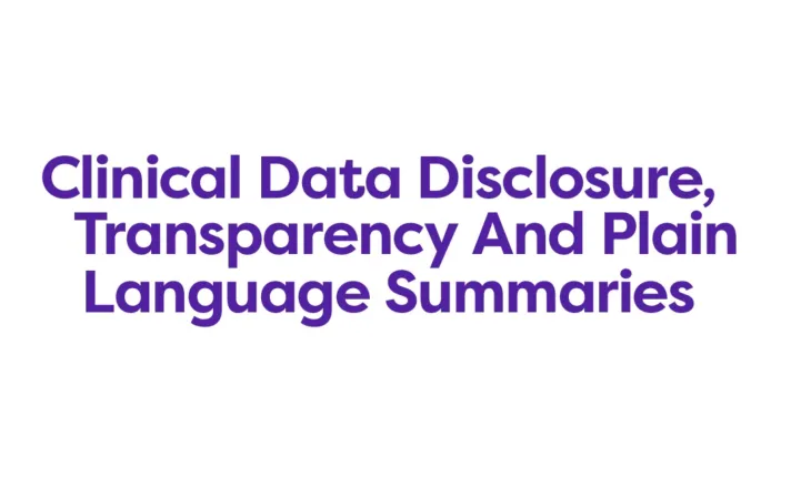 linical Data Disclosure, Transparency & Plain Language Summaries