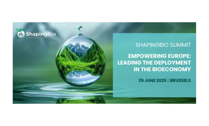SHAPINGBIO SUMMIT EMPOWERING EUROPE:  LEADING THE DEPLOYMENT  IN THE BIOECONOMY