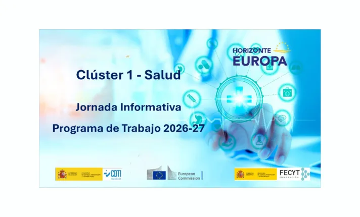 Banner de la Jornada informativa para presentar las convocatorias 2026-2027 del Clúster 1 Salud, la Misión de Cáncer y la Iniciativa de Salud Innovadora