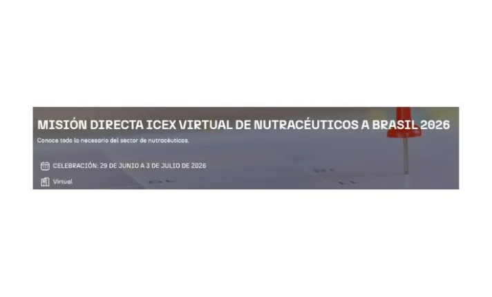 Misión directa ICEX virtual de nutracéuticos a Brasil 2026