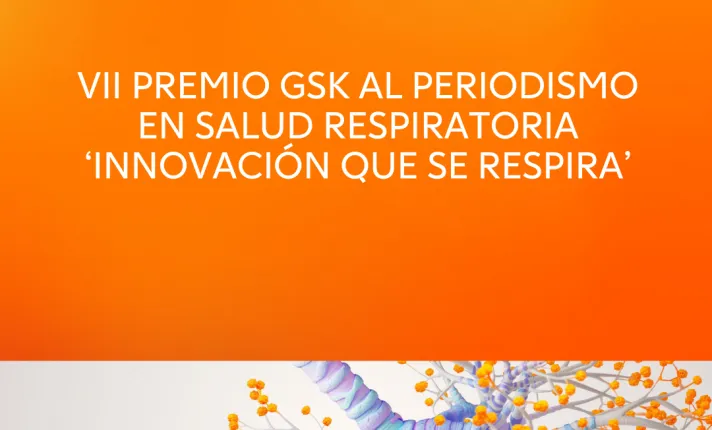 GSK lanza la VII convocatoria de su Premio de Periodismo en Salud Respiratoria ‘Innovación que se respira’ 
