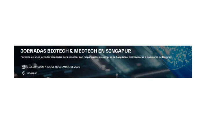 Banner Evento Jornadas ICEX Biotech y Medtech en Singapur 2026