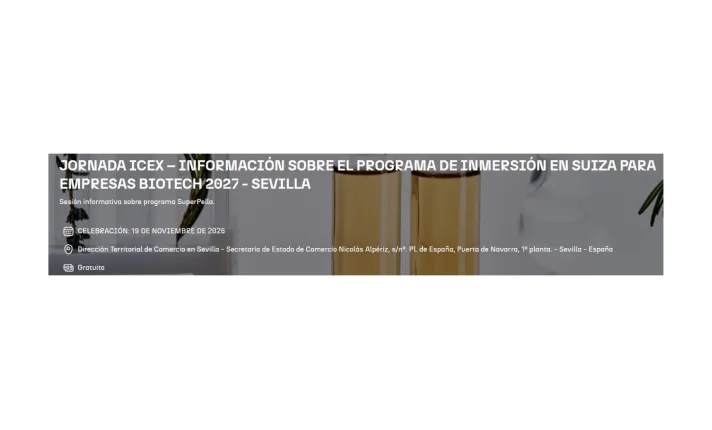 Banner de Jornada ICEX – Información sobre el programa de inmersión en Suiza para empresas Biotech