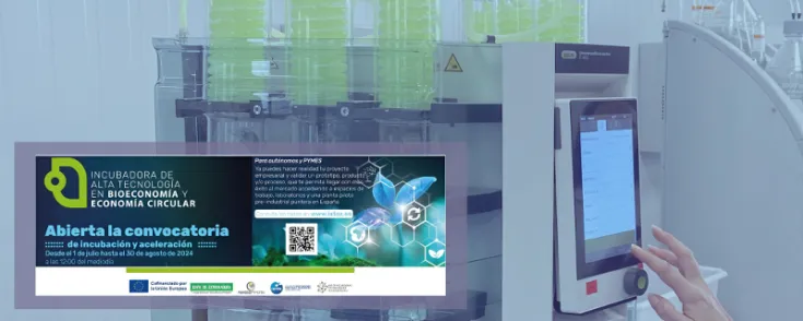 Convocatoria para proyectos empresariales en la Incubadora de Alta Tecnología en Bioeconomía y Economía Circular de CICYTEX