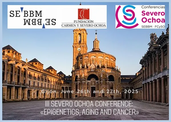3ª Jornada Severo Ochoa: «Epigenética, envejecimiento y cáncer»