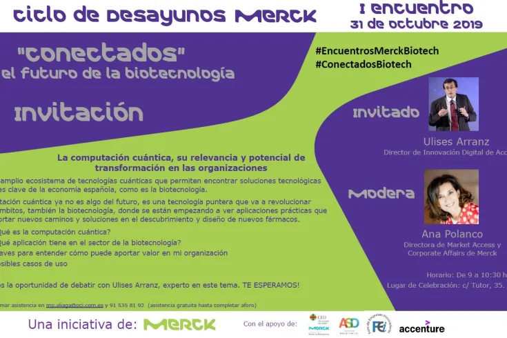 Merck pone en marcha el Ciclo de Desayunos: Conectados-Con el futuro de la Biotecnología