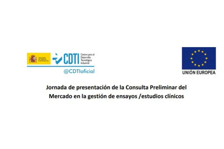 Jornada Consulta Preliminar del Mercado - Gestión de Ensayos / Estudios Clínicos 