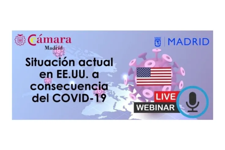 Webinar Situación actual en EE.UU. a consecuencia del COVID