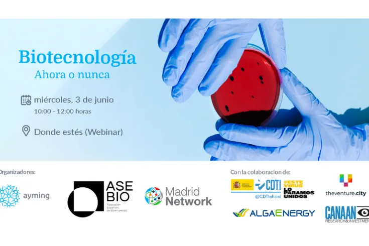 Webinar: "Biotecnología: ahora o nunca"