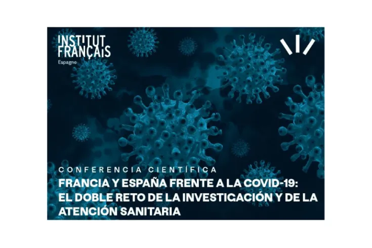 Francia y España Frente a la COVID-19: El doble reto de la Investigación y de la Atención Sanitaria