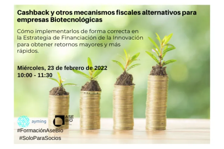 Cashback y otros mecanismos fiscales alternativos para empresas Biotecnológicas