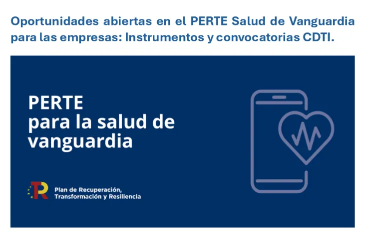 Banner del webinar “Oportunidades abiertas en el PERTE Salud de Vanguardia para las empresas:  Instrumentos y convocatorias CDT