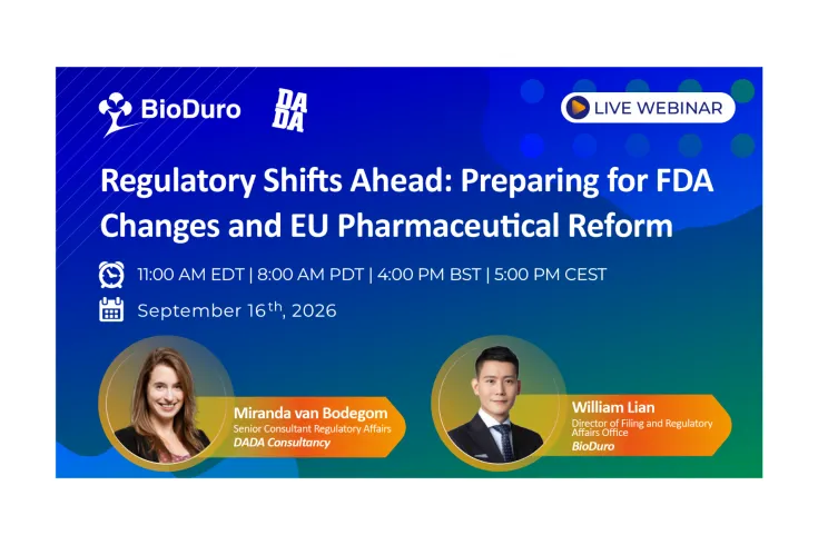 Banner del webinar de BioDuro "Regulatory Shifts Ahead: Preparing for FDA Changes and EU Pharmaceutical Reform"