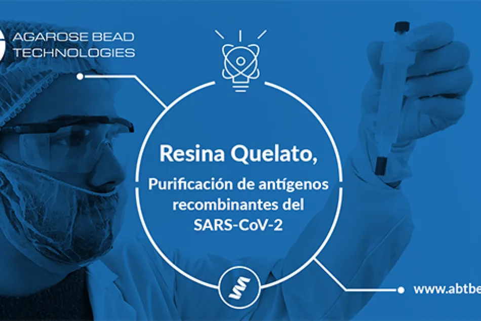 Optimiza la purificación de proteínas recombinantes del SARS-CoV-2